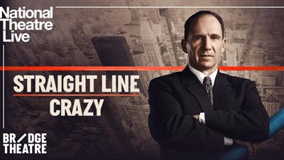 قصة مسرحية National Theatre Live Straight Line Crazy