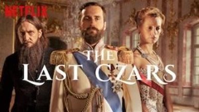 قصة مسلسل Last of the Czars