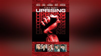 قصة فيلم Uprising
