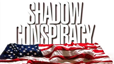 قصة فيلم Shadow Conspiracy