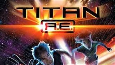 قصة فيلم Titan A.E.