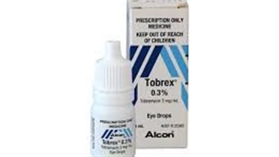 كل ما تريد معرفته عن استخدام Tobrex