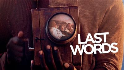 قصة فيلم Last Words 2020