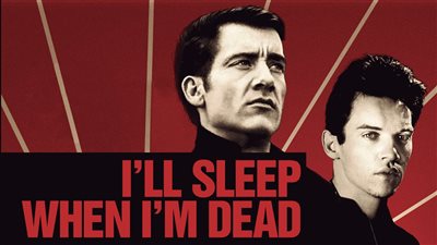 قصة فيلم I'll Sleep When I'm Dead