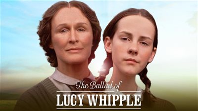 قصة فيلم The Ballad of Lucy Whipple