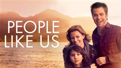 قصة فيلم People Like Us 
