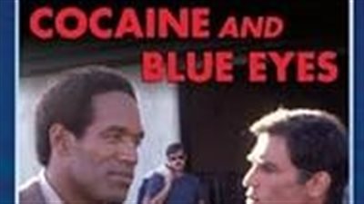 قصة فيلم Cocaine and Blue Eyes