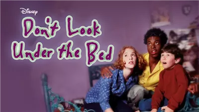 قصة فيلم Don't Look Under the Bed