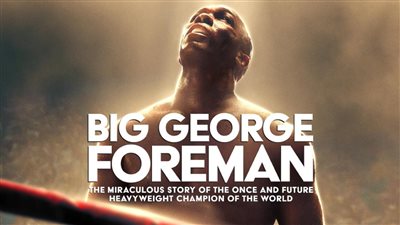 قصة فيلم Big George Foreman