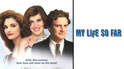 قصة فيلم My Life So Far