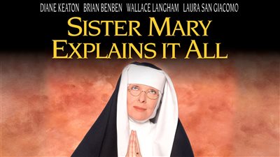 قصة فيلم Sister Mary Explains It All