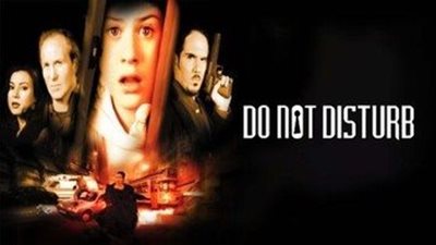 قصة فيلم Do Not Disturb